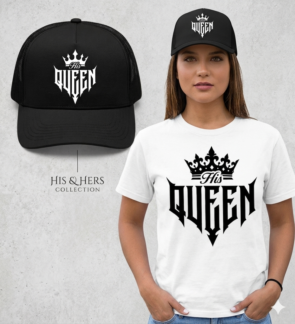 His & Her King and Queen Matching Couple Set | Graphic Tee & Hat